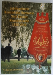 JUBILEUMBOEK KONINKLIJKE HARMONIE SINT-CECILIA KLOOSTERZANDE 1865-2015